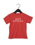Santa Approved Tee/Pullover SBG Co.