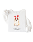 🐶💘 My Dog Is My Valentine — Custom Breed Sweatshirt (Adult + Kids)