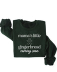 Mama's Little Gingerbread Coming Soon Maternity Sweatshirt Saved by Grace Co.