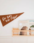 go get 'em tiger pennant