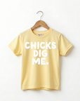 Chicks Dig Me Tee