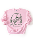 Golf Cart Social Sweatshirt