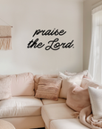 Praise the Lord Modern Cursive Sign