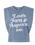 Loves Jesus + America, Too Muscle Tank
