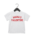 Mama's Valentine Varsity Tee