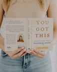 You Got This: 90 Devotions to Equip and Empower Hardworking Women Sweet Water Decor