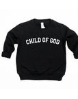 Child of God 2 Sweatshirts Saved by Grace Co.