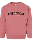 Child of God 2 Sweatshirts