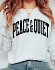 PEACE & QUIET Varsity Pullover SBG Co.