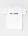 Wild Child Saved by Grace Co.