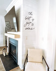 the best is yet to come wall quote Saved by Grace Co.