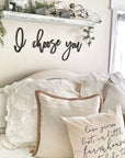 I Choose You Wood Words Sign