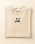 Jesus, Take the Wheels - Golf Cart Minimal Tee or Sweatshirt