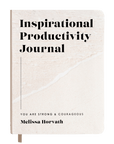 Inspirational Productivity Journal: You Are Strong & Courageous