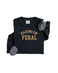 Raising Em' Feral Pullover Saved by Grace Co.