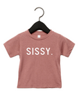 SISSY. Tee