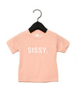 SISSY. Tee Saved by Grace Co.