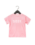 SISSY. Tee