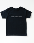 Rad Like Dad - Final Sale