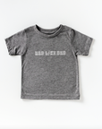 Rad Like Dad - Final Sale