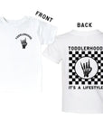 Toddlerhood - "It's a Lifestyle" Tee Saved by Grace Co.