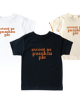 Sweet as Pumpkin Pie Tee