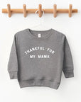 Thankful for my Mama Pullover Saved by Grace Co.