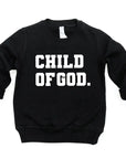 Child of God Pullover Saved by Grace Co.
