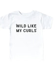 Wild Like My Curls Tee Saved by Grace Co.