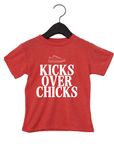 Kicks Over Chicks NEW Tee