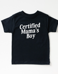 Certified Mama's Boy Tee