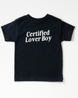 Certified Lover Boy Tee