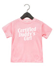 Certified Daddy's Girl Tee Saved by Grace Co.