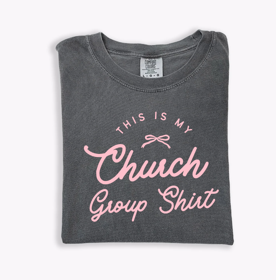 This is My Church Group Shirt - Tee - Final Sale