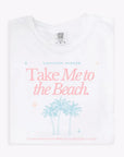 Take Me to the Beach Tee Saved by Grace Co.