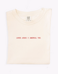 Loves Jesus + America, Too. - Final Sale