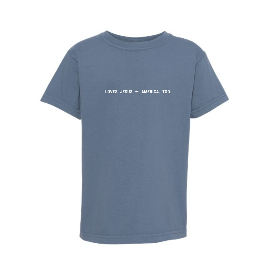 Loves Jesus + America, Too. - Kids/Youth - Final Sale