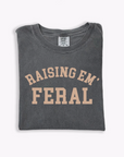 Raising Em Feral Tee
