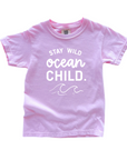 Stay Wild, Ocean Child.