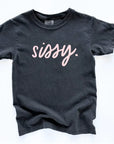 sissy. tee Saved by Grace Co.