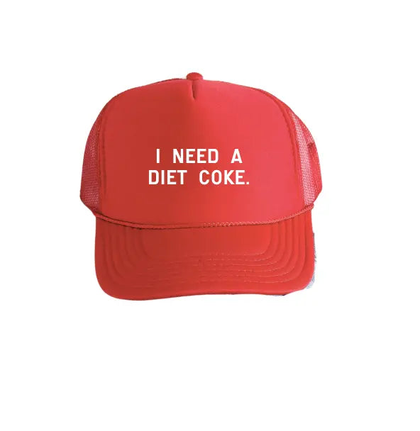I need a diet coke. Trucker Hat - DOORBUSTER – SBG Co display picture 3