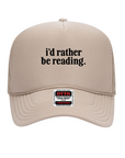 I'd Rather Be Reading Trucker Hat