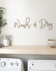 Wash & Dry Wooden Sign