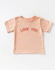 Love You. Tee