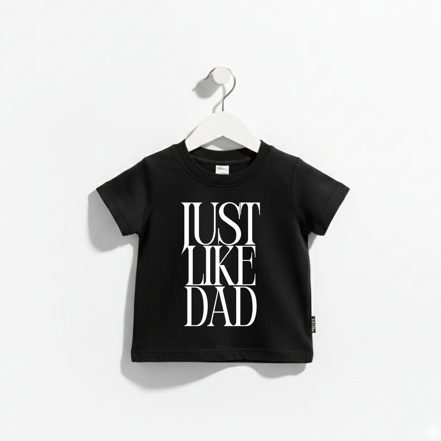 Just Like Dad Tee SALE SBG Co.