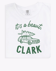 It's a Beaut, Clark Adult Tee