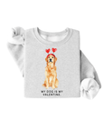 🐶💘 My Dog Is My Valentine — Custom Breed Sweatshirt (Adult + Kids)