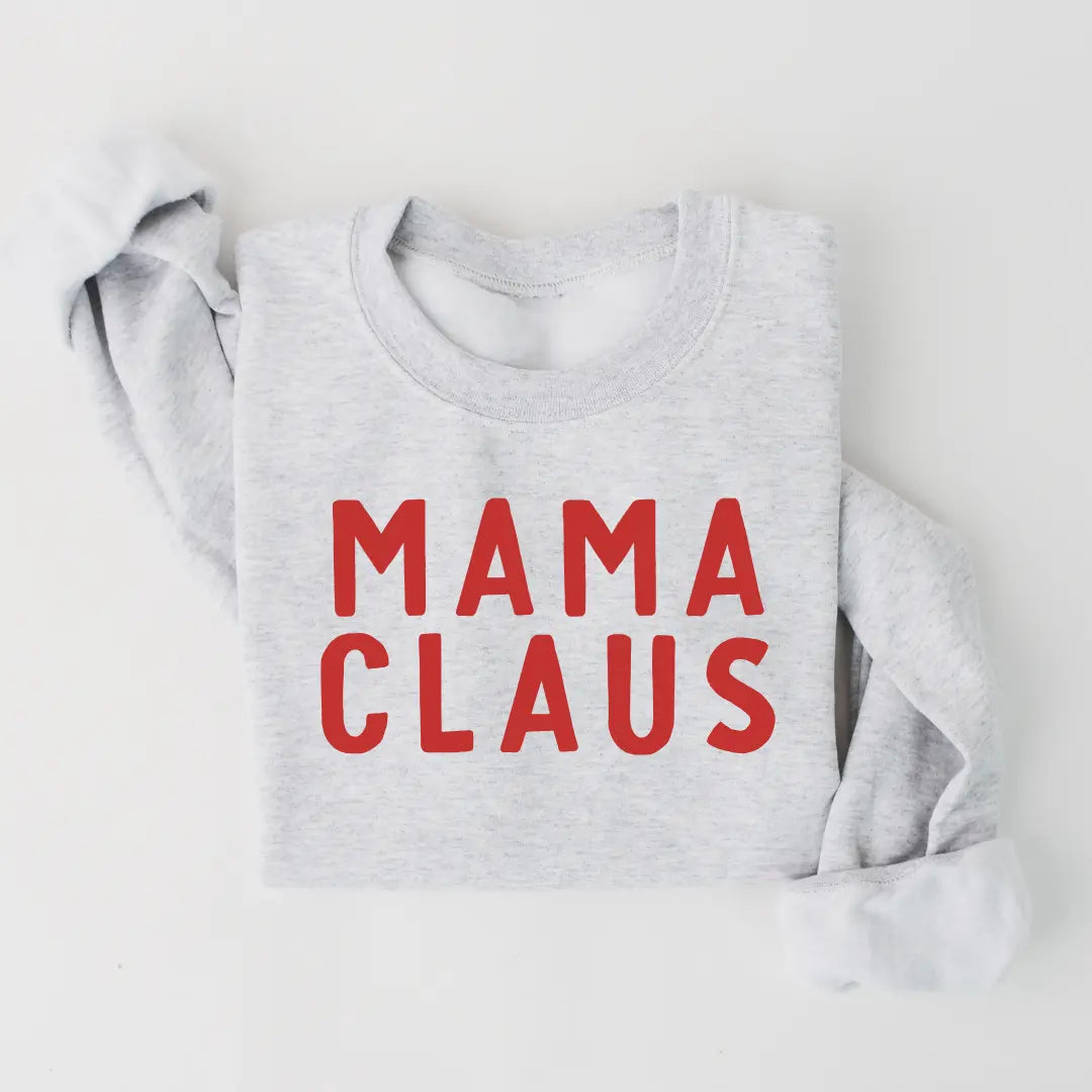 Mama Claus Sweatshirt Saved by Grace Co.