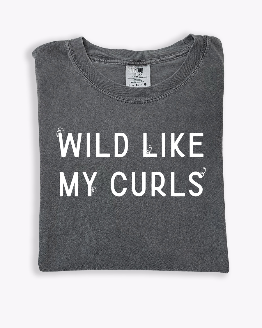 Wild Like My Curls - ADULT TEE! SBG Co.