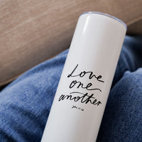 Love One Another Stainless Steel Tumbler